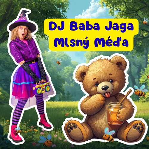 DJ Baba Jaga: Mlsný méďa